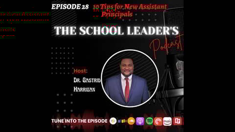 28. 10 Tips for New Assistant Principals 28. 10 Tips for New Assistant Principals