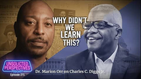 Dr. Marion Orr on the Hidden Legacy of Charles C. Diggs Jr. Dr. Marion Orr on the Hidden Legacy of Charles C. Diggs Jr.
