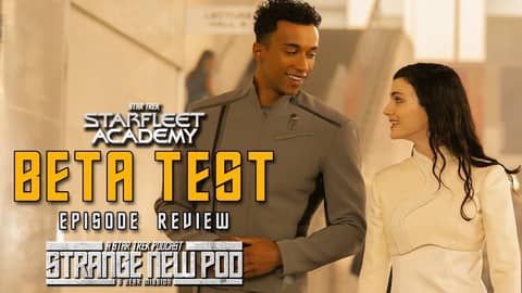 Star Trek: Starfleet Academy-Season 1, Episode 2 "Beta Test" | #review #recap