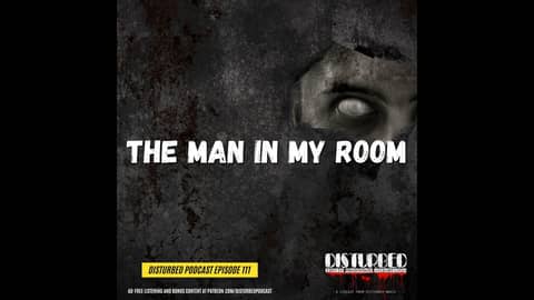 The Man In My Room