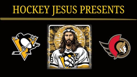 Hockey Jesus   Game 32 PENS at SENS