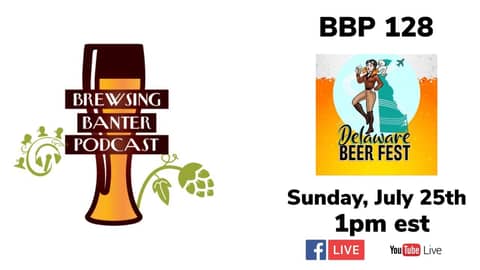 BBP 128 - Delaware Beer Fest