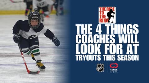 The Ride To The Rink - The 4 Things Coaches Will Look For At Tryouts This Season