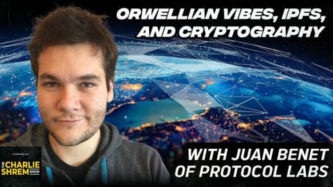 Orwellian Vibes, IPFS, and Cryptography with Juan Benet of Protocol Labs
