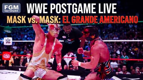 El Grande Americano UNMASKS! AAA Lucha Libre Storytelling | WWE Postgame Live
