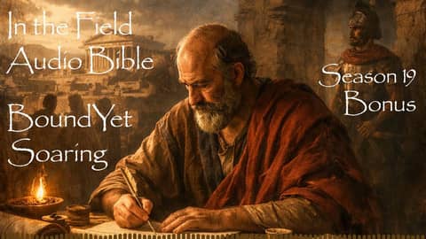 Bound Yet Soaring: Paul's Letter to Ephesus
