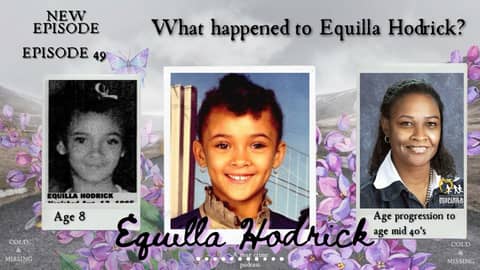 Cold and Missing: Equilla Hodrick