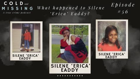 Cold and Missing: Silene ‘Erica’ Eaddy