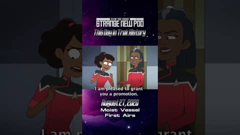 On this day in #startrek history, #startreklowerdecks Moist Vessel first aired! #onthisday #otd