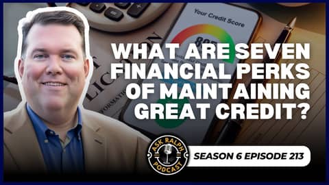What are seven financial perks of maintaining great credit? What are seven financial perks of maintaining great credit?