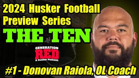 DONOVAN RAIOLA - Offensive Line Coach | 2024 Husker Football Preview Series DONOVAN RAIOLA - Offensive Line Coach | 2024 Husker Football Preview Series