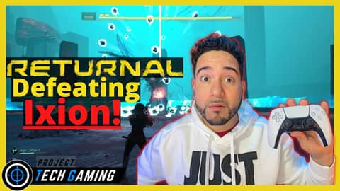 Returnal gameplay! Defeating Ixion! Returnal gameplay! Defeating Ixion!