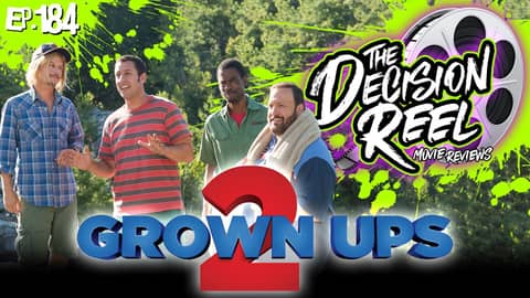 Ep-184 - Grown Ups 2