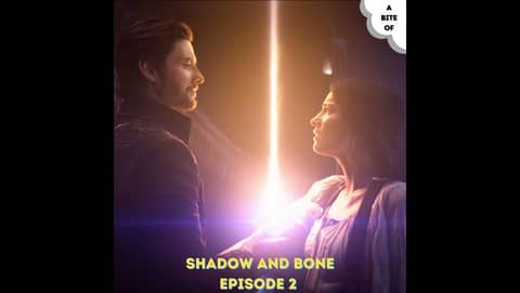 Shadow and Bone 2: We’re All Someone’s Monster