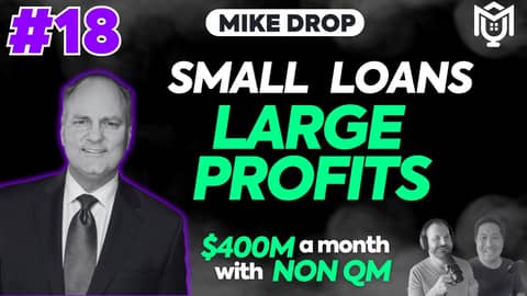 Why Non-QM Loans Are the Future of Mortgage Lending ft. Rudy Orman | NQM Funding | E18