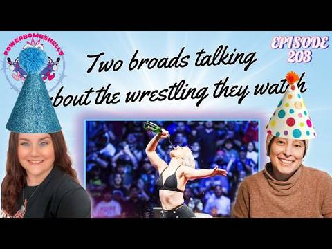 Happy 4th Birthday Powerbombshells! AJ Styles Farewell & WWE HOF, AEW Revolution | Powerbombshells