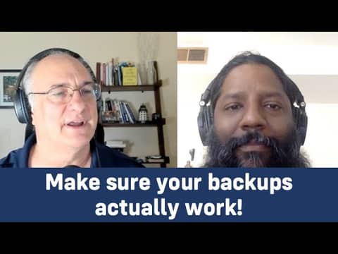 Make sure your backups work