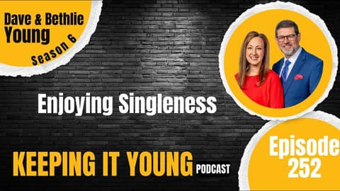 Enjoying Singleness Part 1