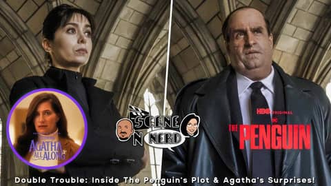 Double Trouble: Inside The Penguin's Plotting & Agatha's Surprises!
