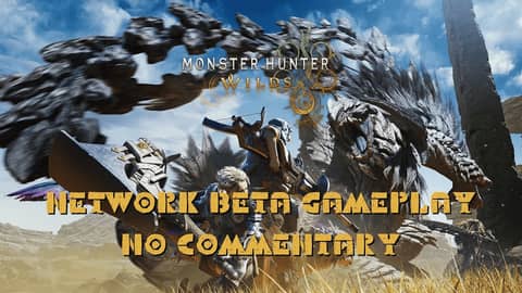 Monster Hunter Wilds Beta - Extended Gameplay With No Commentary