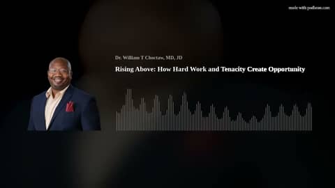 Rising Above: How Hard Work and Tenacity Create Opportunity