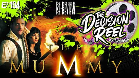 Ep.194 - The Mummy Re-Review