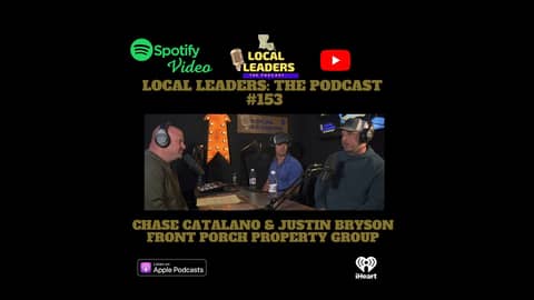 Front Porch Property Group on "Responsible Development" Local Leaders The Podcast 153 Front Porch Property Group on "Responsible Development" Local Leaders The Podcast 153