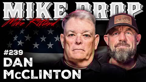 AH-64 Attack Helicopter Pilot Dan McClinton | Mike Drop Episode 239