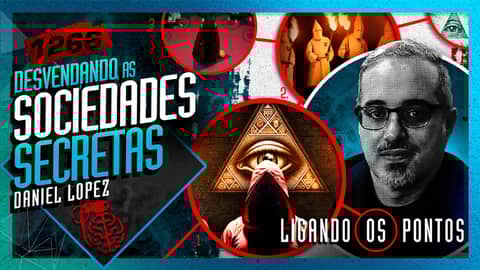 SOCIEDADES SECRETAS: DANIEL LOPEZ - Inteligência Ltda. Podcast #1266