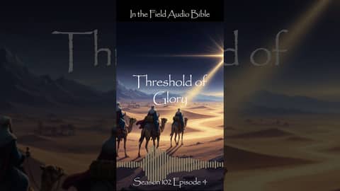 Threshold of Glory: Following Heaven's Beacon Home