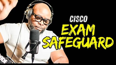 Fall Down Once, Get Up Twice | Cisco Exam Safeguard