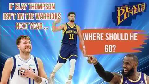If Klay Thompson isn't on the Warriors next year, where should he go? | The Death Lineup If Klay Thompson isn't on the Warriors next year, where should he go? | The Death Lineup