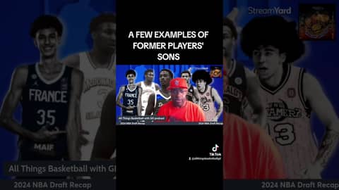 A FEW EXAMPLES OF FORMER PLAYERS' SONS... #nba #basketball #podcast #sportstalk
