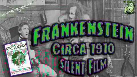 Frankenstein (1910) Restored by the library of congress