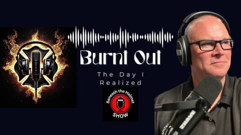 Burnout - The Day I realized