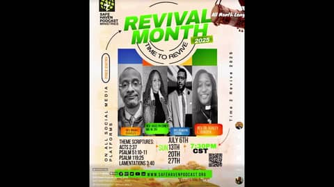 Safe Haven Podcast Month of July 2025