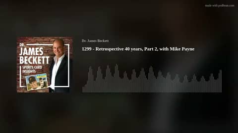 1299 - Retrospective 40 years, Part 2, with Mike Payne