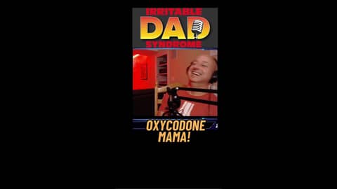 Oxycodone Mama! - Clip From IDS #166