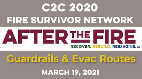 C2C 2021 March 19, 2021 Guardrails & Evacuation Routes