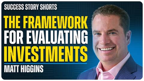 The Framework for Evaluating Investments | Matt Higgins - CEO & Co-Founder of RSE Ventures