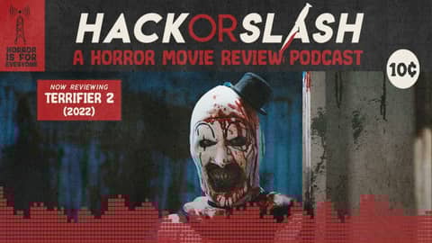 Episode 248: Terrifier 2 (2022)