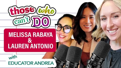 What Are the Realities of Being a Teacher and a Mom? with Melissa Rabaya & Lauren Antonio