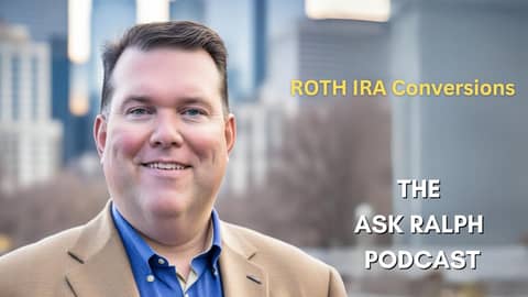 VIDEO VERSION - ROTH IRA CONVERSIONS
