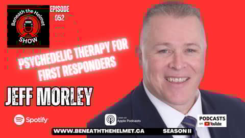 Psychedelic Therapy First Responder with PTSD with Jeff Morley