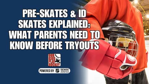 Pre-Skates & ID Skates Explained: What Parents NEED to Know Before Tryouts