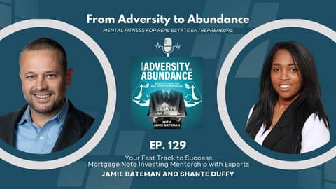 EP129: Your Fast Track to Success: Mortgage Note Investing Mentorship with Experts