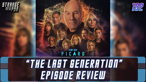 Star Trek: Picard - Season 3, Episode 10 - "The Last Generation" | Live Review
