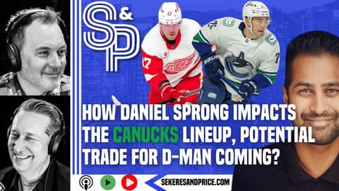 How Daniel Sprong impacts the Vancouver Canucks lineup and whether we could see a trade for a D-man