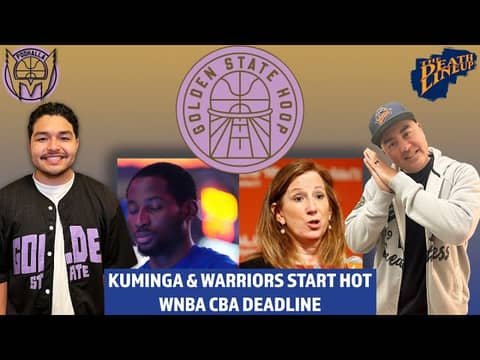 Warriors' HOT Start, Kuminga's Rise, & WNBA CBA DEADLINE Talk | Golden State Hoop