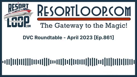 DVC Roundtable - April 2023 [Ep.861]